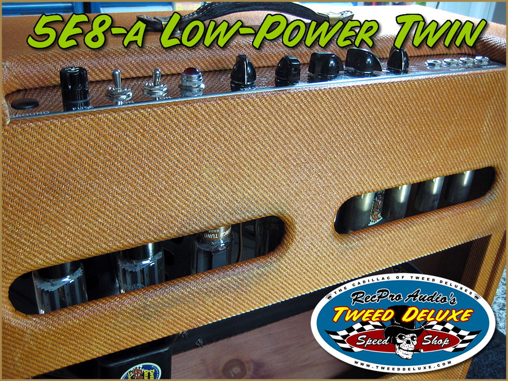 Speed Shop 5E8-a Low-Power Tweed Twin Amp